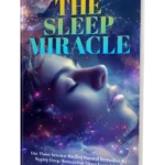 The first guide is called The Sleep Miracle: Use These Science-Backed Natural Remedies To Regain Deep, Restorative Sleep Every Night, valued at $39.97.
